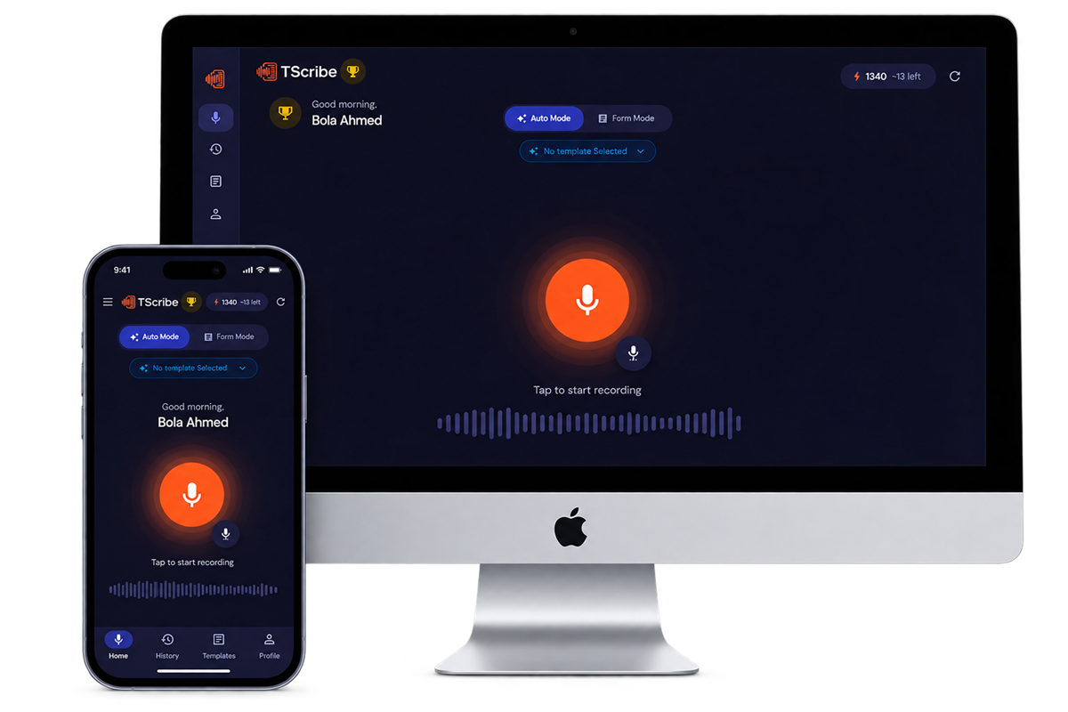 TScribe open on a desktop and a phone, both showing the recording screen ready to dictate a report.